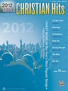 2012 Greatest Christian Hits by Various for PVG Collection