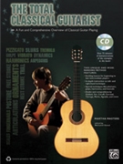 The Total Classical Guitarist by Masters Martha for Guitar w/C