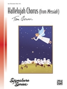 Hallelujah Chorus (from Messiah) by Handel George Frideric - Gerou Tom - for Piano Solo