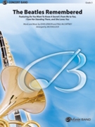 Beatles Remembered by Lennon and McCartney - Bullock Jack - The Beatles for Concert Band