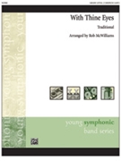 With Thine Eyes by - McWilliams Rob - for Conductor