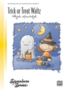 Trick Or Treat Waltz by Kowalchyk Gayle for Piano