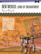 New Mexico: Land Of Enchantment by Alexandar for Piano
