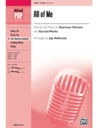 All Of Me by Simons Seymour and Ma - Althouse Jay - for SATB