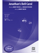 Jonathan's Bell Carol by Beck Andy for SSA