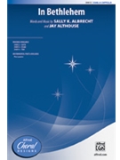In Bethlehem by Althouse Jay for SSAB