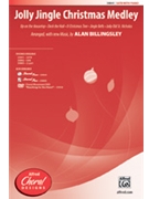Jolly Jingle Christmas Medley by - Billingsley Alan - for SATB