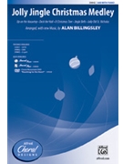 Jolly Jingle Christmas Medley by - Billingsley Alan - for SAB