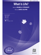 What Is Life by Gilpin Greg for SSA