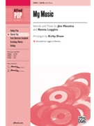 My Music by Loggins and Messina - Shaw Kirby - Loggins and Messina for SATB