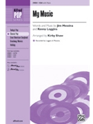 My Music by Loggins and Messina - Shaw Kirby - Loggins and Messina for SSA