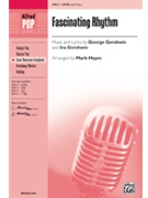 Fascinating Rhythm by Gershwin George - Hayes Mark - for SATB