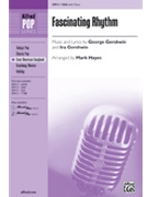 Fascinating Rhythm by Gershwin George - Hayes Mark - for SSA