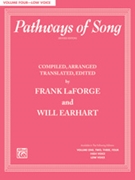 Pathways Of Song Volume 4 by - Laforge and Earhart - for Low Voice Collection (Vol 4)
