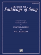 Best Of Pathways Of Song by - Laforge and Earhart - for Low Voice with CD