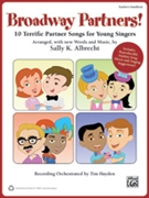 Broadway Partners by Albrecht Sally K - Albrecht and Hayden - for 2-Part (Bk/reproducibles)