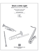 Shed A Little Light by Taylor James - Jasperse Greg - for Instrumental Parts