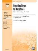 Counting Down To Christmas by Pasek and Paul - Gilpin Greg - for 2-Part