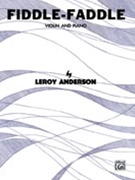 Fiddle-Faddle by Anderson Leroy for Violin