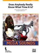 Does Anybody Really Know What Time It Is by Lamm Robert - Scott Brian - Chicago for Marching Band