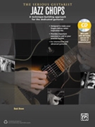 The Serious Guitarist: Jazz Chops by Buck Brown for Guitar Boo