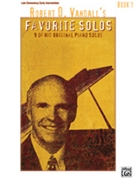 Robert D. Vandall's Favorite Solos 1 by Vandall for Piano