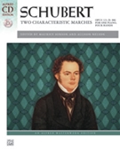 Two Characteristic Marches Opus 121 D 886 by Schubert - Hinson and Nelson - for 1 Piano 4 Hands