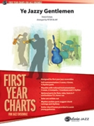 Ye Jazzy Gentlemen by Traditional - Blair Peter - for Jazz Ensemble