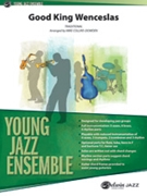 Good King Wenceslas by Traditional - Collins-Dowden Mike - for Jazz Ensemble