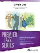 Give It One by Ferguson and Downey - Baylock Alan - for Jazz Ensemble