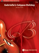 Gabriella's Calypso Holiday by Cerulli Bob for String Orchestra