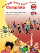 Alfred's Kid's Ukulele Course Complete by Manus and Harnsberger for Ukulele/CD