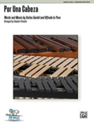 Por Una Cabeza by Gardel Carlos - Primatic Stephen - for Percussion Octet