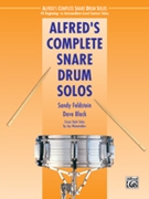 Alfred's Complete Snare Drum Solos by Wanamaker Jay - Feldstein and Black - for Snare Drum