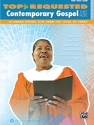 Top-Requested Contemporary Gospel Sheet Music by for Book