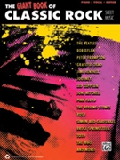 Giant Book of Classic Rock Sheet Music by for PVG Collection