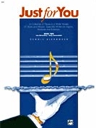 Just For You Book 2 by Alexander for Piano