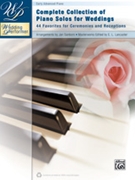 Complete Collection Of Piano Solos For Weddings by - Sanborn Jan - for Piano