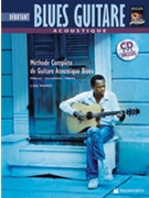 Acoustique Blues Guitar Debutante [Beginning Acoustic Blues Guit by Manzi Lou for Book w/ Audio