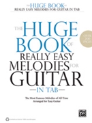 Huge Book Of Really Easy Melodies For Guitar In Tab The by Various - Cramer Matthew/harn - for Book