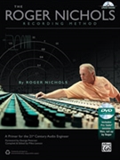 Roger Nichols Recording Method by for Book and DVD-ROM