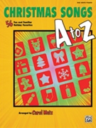 Christmas Songs A to Z by - Matz Carol - for Book