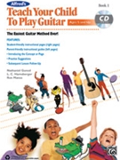 Teach Your Child to Play Guitar Book 1 by Gunod Harnsberger and Manus for Guitar/CD