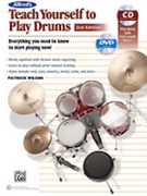 Teach Yourself to Play Drums (2nd Edition) by Wilson Patrick for Drum Set