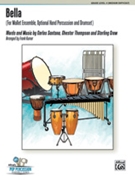 Bella by Santana Thompson and Crew - Kumor Frank - for Mallet Quartet