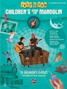 Just for Fun: Children's Songs for Mandolin by for Mandolin