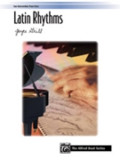 Latin Rhythms by Grill Joyce for 1 Piano 4 Hands