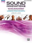 Sound Innovations for Orchestra - Advanced Sound Development by Phillips and Moss - Advanced - for Piano Accompaniment