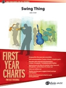 Swing Thing by Story Michael for Jazz Ensemble