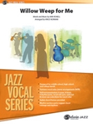 Willow Weep for Me by Ronell Ann - Norman Vince - for Conductor